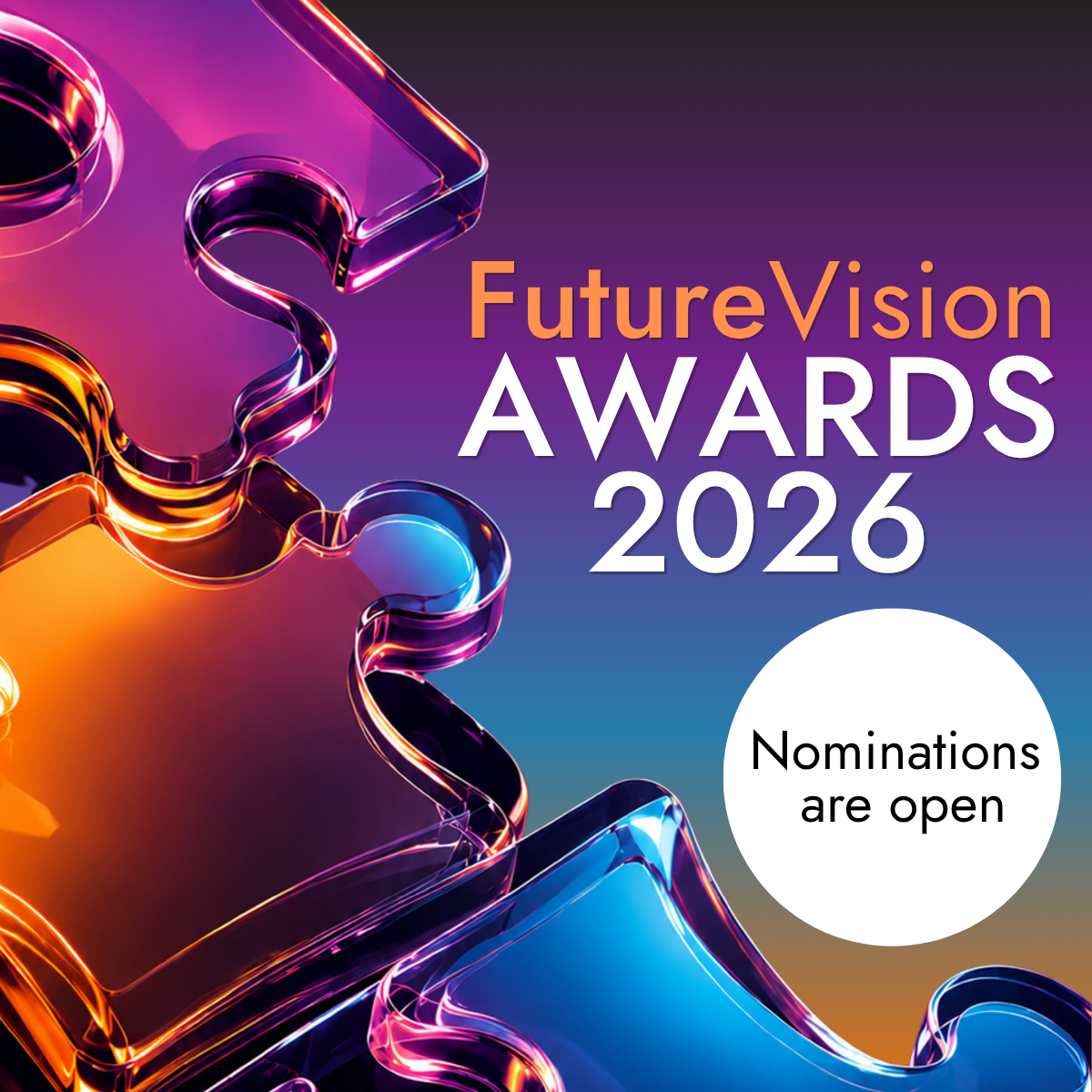 Future Vision Awards 2026: Nominations Open Today!