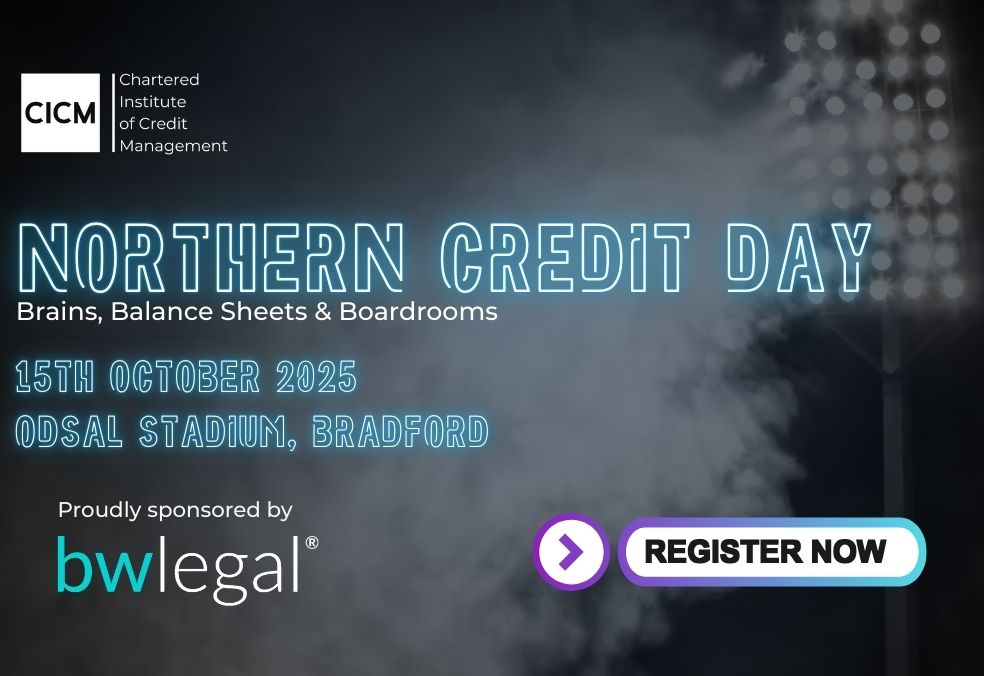 CICM invites you to Northern Credit Day - Brains, Balance Sheets & Boardrooms