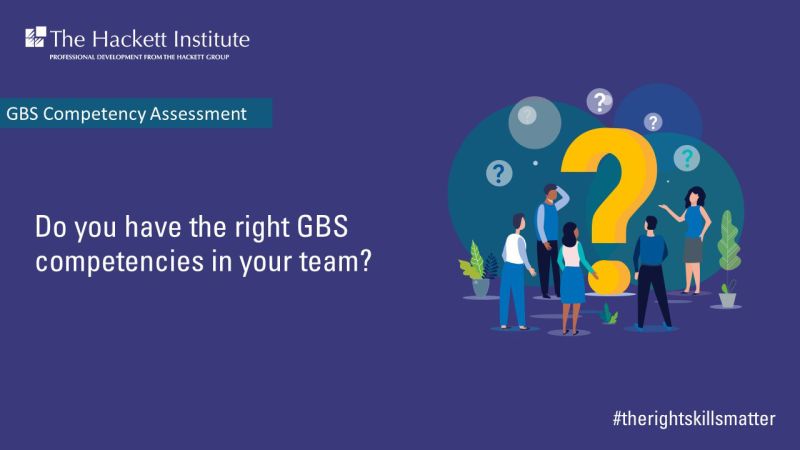 The Hackett Group - GBS Competency Assessment