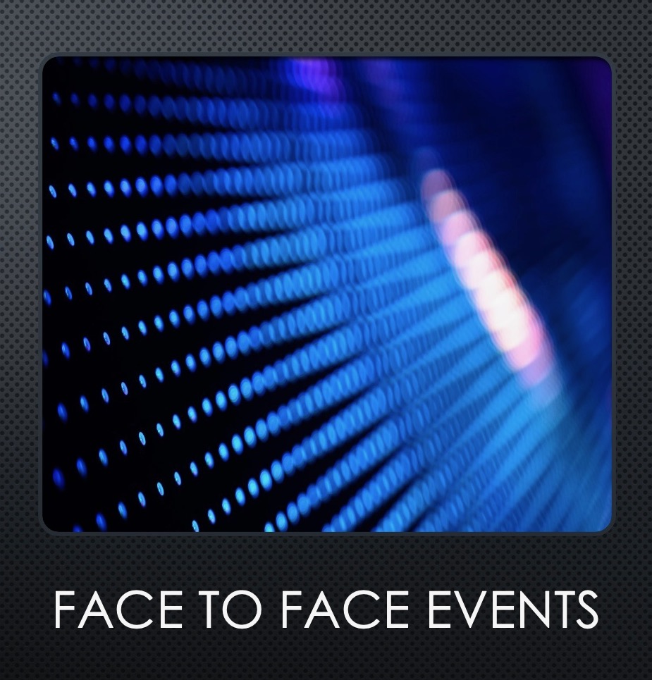 THE RETURN OF FACE TO FACE EVENTS