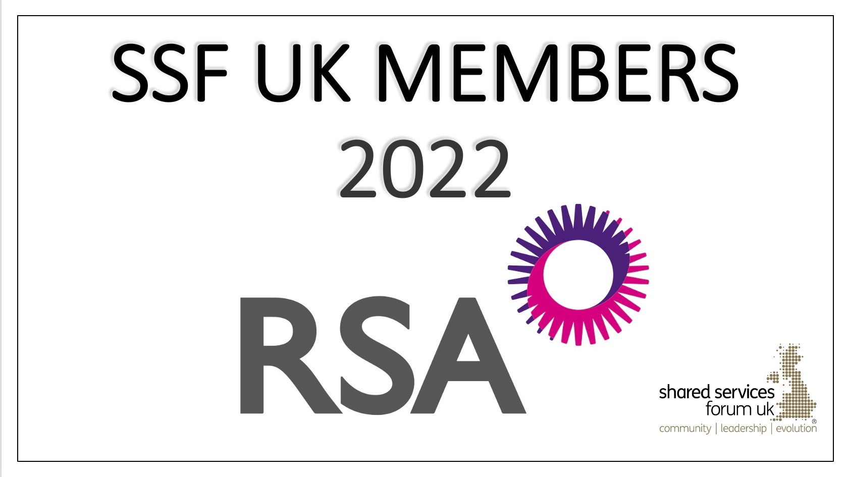 WELCOMING NEW MEMBERS RSA TO SSF UK