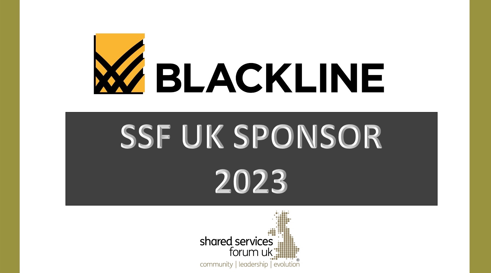 WELCOMING BLACKLINE AS SSF UK SPONSORS