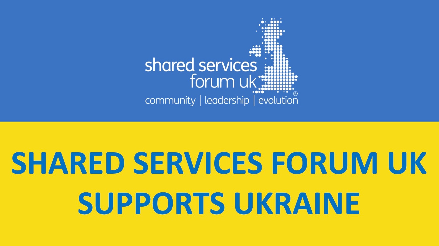 SHARED SERVICES FORUM UK SUPPORTS UKRAINE