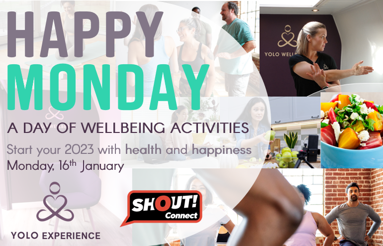 Happy Monday – Wellbeing Day to Start 2023!