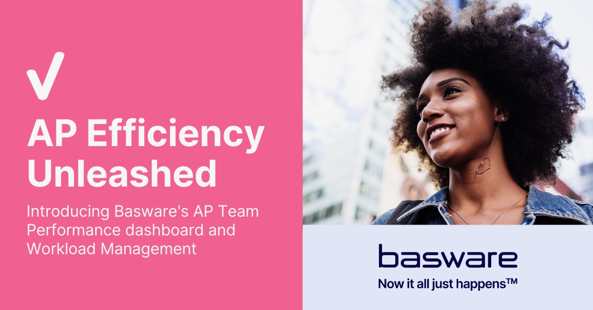 Basware Launches Product To Measure Individual Workload And Productivity