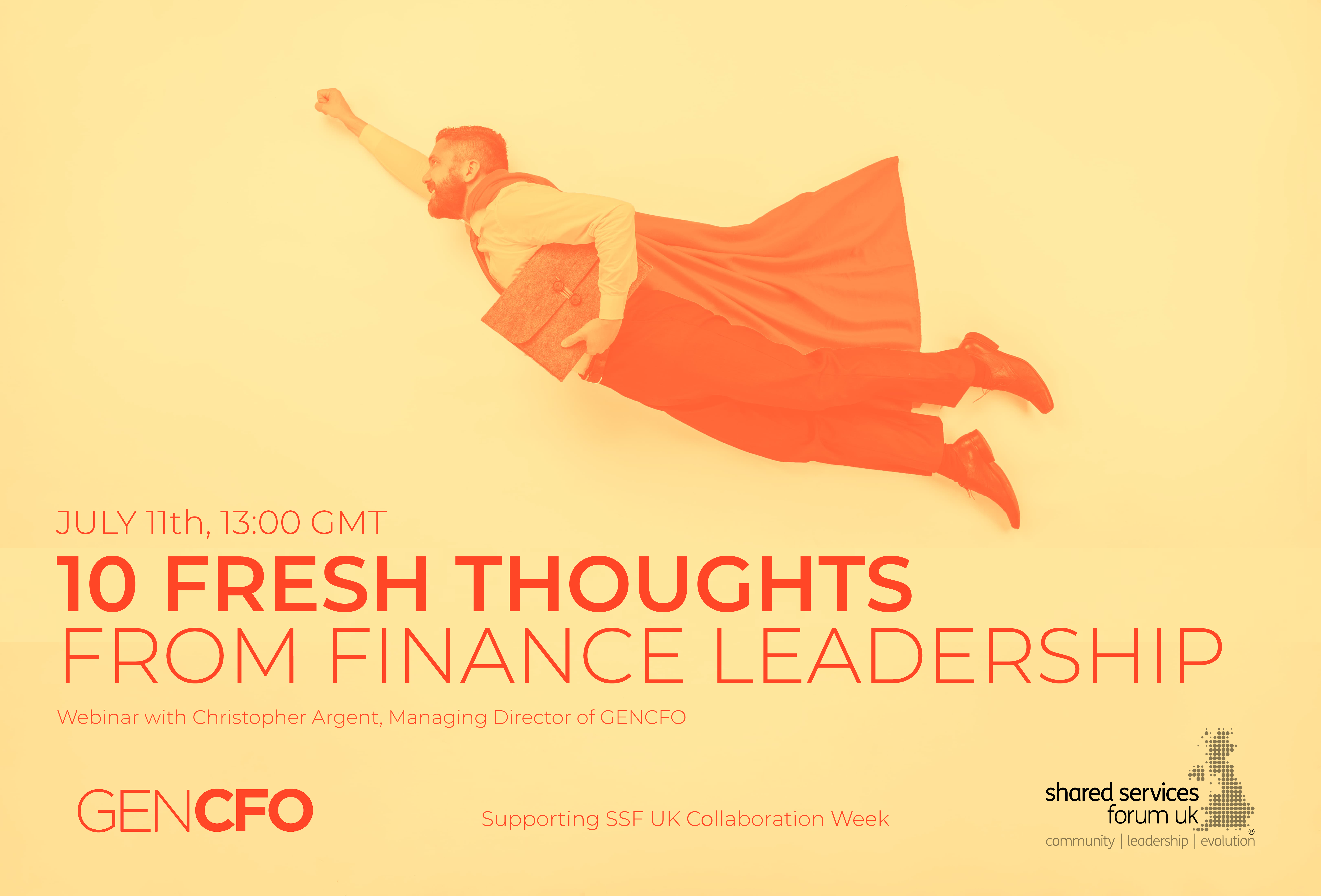 SSF UK COLLABORATION WEEK: GENCFO - 10 FRESH THOUGHTS FROM FINANCE LEADERSHIP 